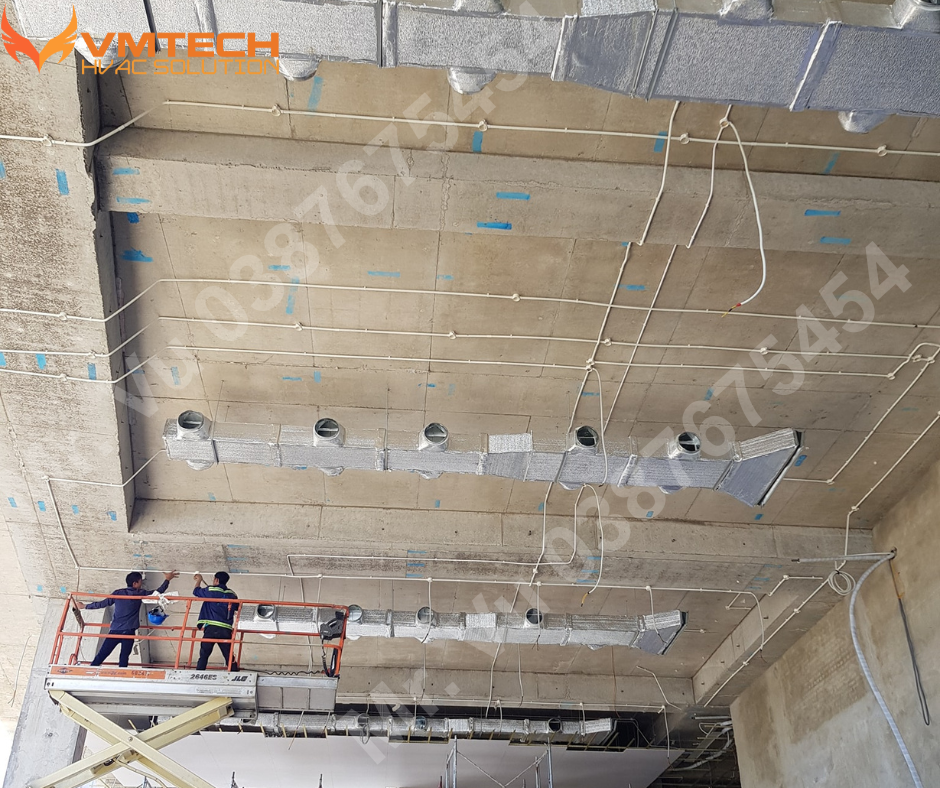 HÌNH 1: THI CÔNG HỆ THỐNG ĐIỀU HÒA KHÔNG KHÍ VÀ THÔNG GIÓ 